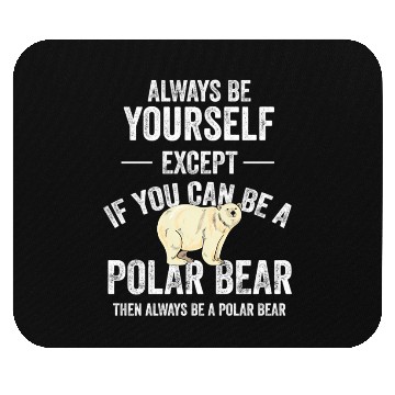Discover Be A Polar Bear Polar Bear Zookeeper Animal Mouse Pads