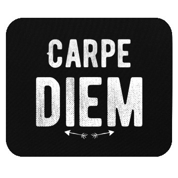 Discover Carpe diem - Seize the Day Mouse Pads