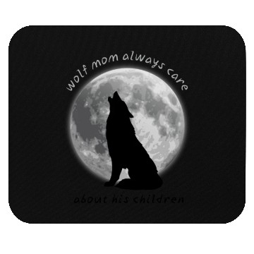 Discover wolf mom always care about his children Mouse Pads