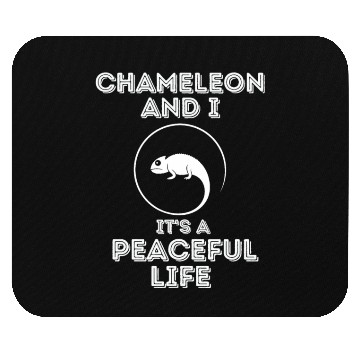 Discover Chameleon and I, It's a Peaceful Life Mouse Pads