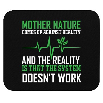 Discover Mother Nature Climate Change Earth Day Quote Mouse Pads