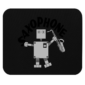 Discover Saxophone Robot Text Mouse Pads