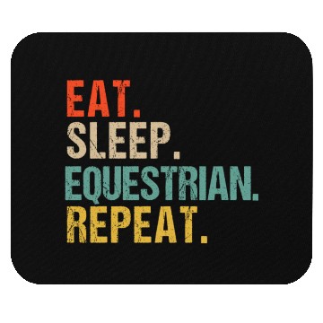 Discover Funny Eat Sleep Equestrian Repeat Mouse Pads