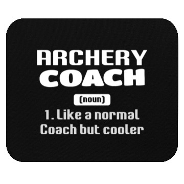 Discover Outdoor Hunting Bow Arrow Funny Archery Coach Mouse Pads