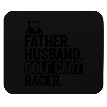 Discover Funny Golfing Father Husband Golf Cart Racer Golf Mouse Pads