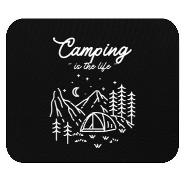 Discover Explore, Adventure, and Relax Camping is the Life Mouse Pads