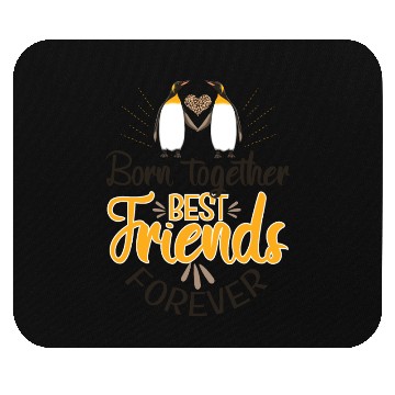 Discover Born Together Best Friends Forever Mouse Pads