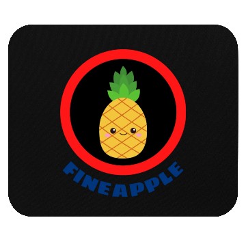 Discover Fineapple Pineapple Pun Mouse Pads
