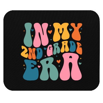Discover In My 2nd Grade Era Back To School First Day Mouse Pads
