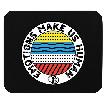 Discover Emotions Make Us Human Mouse Pads