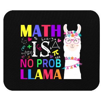 Discover Math Is No Prob-Llama Teacher Student First Day Mouse Pads