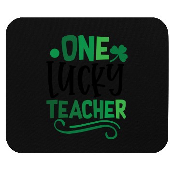 Discover One Lucky Teacher Clover Irish Ireland Mouse Pads