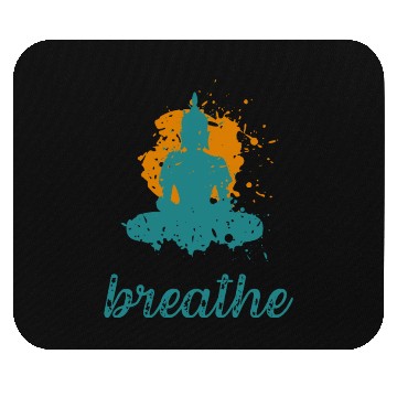 Discover Breathe quote Buddha graphic Mouse Pads