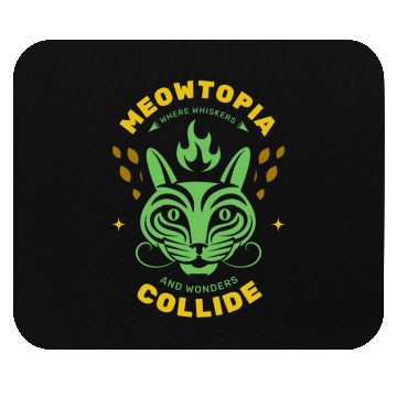 Discover Meowtopia where whiskers and wonders collide Mouse Pads