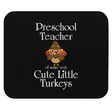Discover Thanksgiving Preschool Teacher Turkey Teaching Mouse Pads
