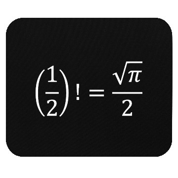 Discover Factorial Of One Half Calculus And Math Mouse Pads