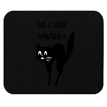 Discover do I look amused? cute cat , funny cat,angry cat Mouse Pads