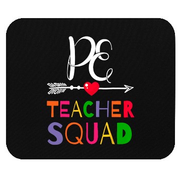 Discover Pe Teacher Squad Back To School Funny Colleague Mouse Pads