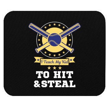 Discover I Teach My Kid To Hit And Steal Funny Baseball Mom Mouse Pads