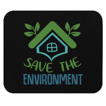 Discover Save The Environment Mouse Pads