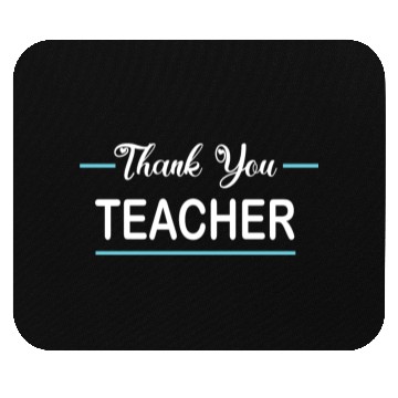 Discover Thank You Teacher Mouse Pads