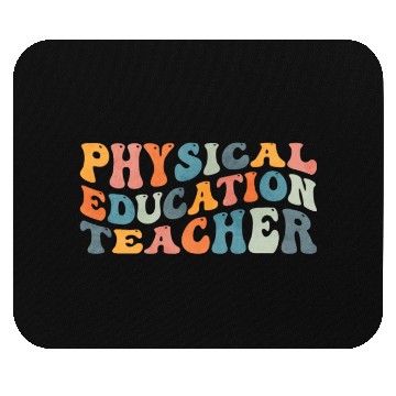 Discover Groovy Physical Education Teacher PE Teaching Mouse Pads