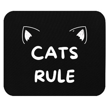 Discover Cats rule, cat lovers Mouse Pads