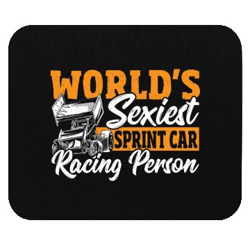 Discover World's Sexiest Sprint Car Racer Sprint Car Racing Mouse Pads