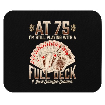 Discover 75th 75 Poker Playing Card Saying Mouse Pads