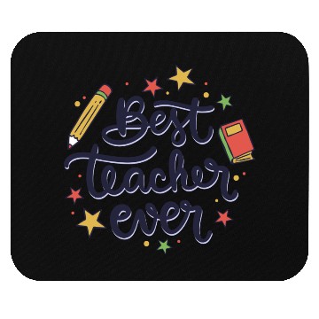 Discover Best Teacher Ever , Teacher Mouse Pads