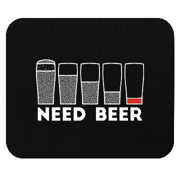 Discover Need Beer Low Battery Alcohol Joke Mouse Pads