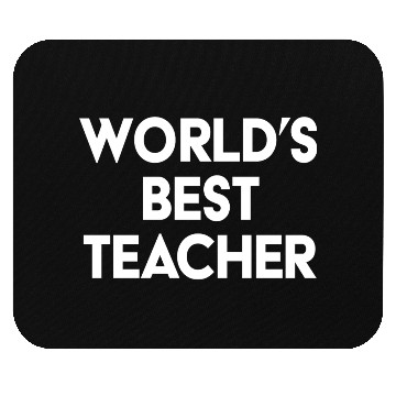 Discover worlds best teacher Mouse Pads
