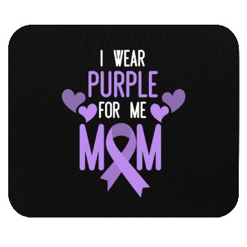 Discover I Wear Purple For My Mom Mouse Pads