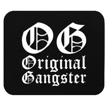 Discover OG Original Gangster Mouse Pads
