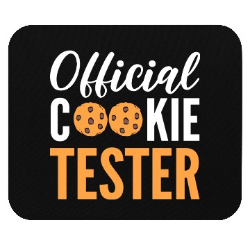 Discover Official Cookie Tester Chef or Baker Gift Mouse Pads