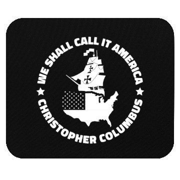 Discover Columbus Day 1492 Funny Mouse Pads