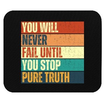 Discover Don't stop until you win Mouse Pads