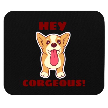Discover Hey Corgeous Corgi Pun Mouse Pads