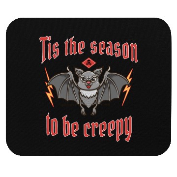 Discover Tis the season to be creepy Mouse Pads