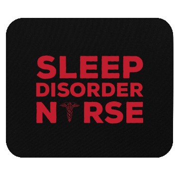 Discover Sleep Disorder Nurse Mouse Pads Sleep Nurse
