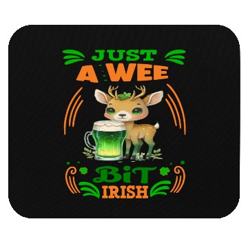 Discover Just A Wee Bit Irish Deer Lover Mouse Pads