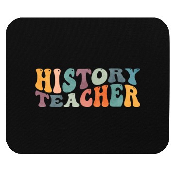 Discover Groovy History Teacher Teaching Mouse Pads