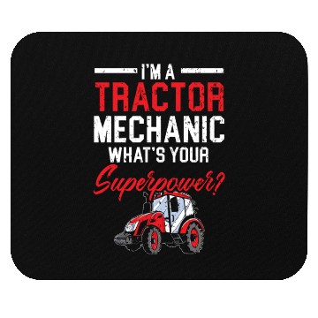Discover Tractor Mechanic Farm Tractor Repair Mechanical Mouse Pads
