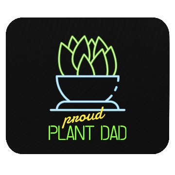 Discover Proud Plant Dad Neon Style Mouse Pads