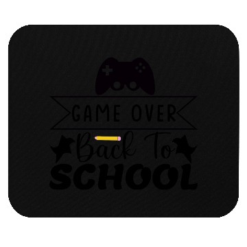 Discover Game over back to school Mouse Pads
