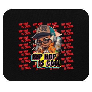 Discover Hip Hop Is Cool Quotes And Awesome Design Mouse Pads