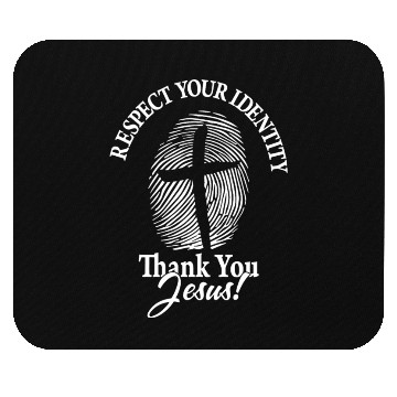 Discover Respect Your Identity Love JesusChristian Mouse Pads