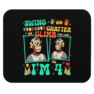 Discover Swing Chatter Climb I'm 4 Monkey Lover Kid 4th Mouse Pads