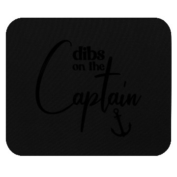 Discover Dibs On The Captain Funny Captain Wife Captain Mouse Pads