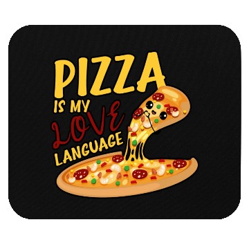 Discover Pizza Is My Love Language Mouse Pads